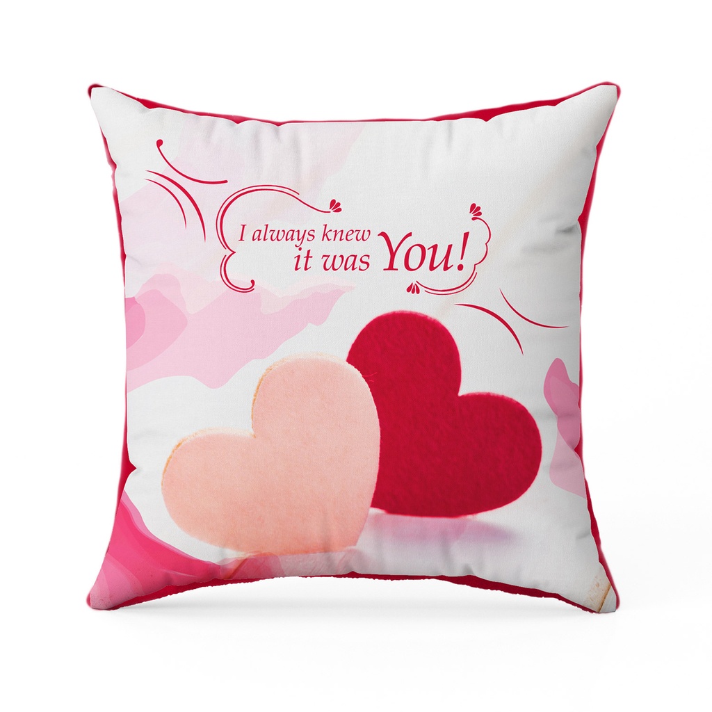 Възглавница "I always knew it was You!"